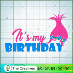 It's My Birthday SVG Cut File for Cricut & Silhouette Design 25329