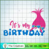 1 Its my birthday 3 copy