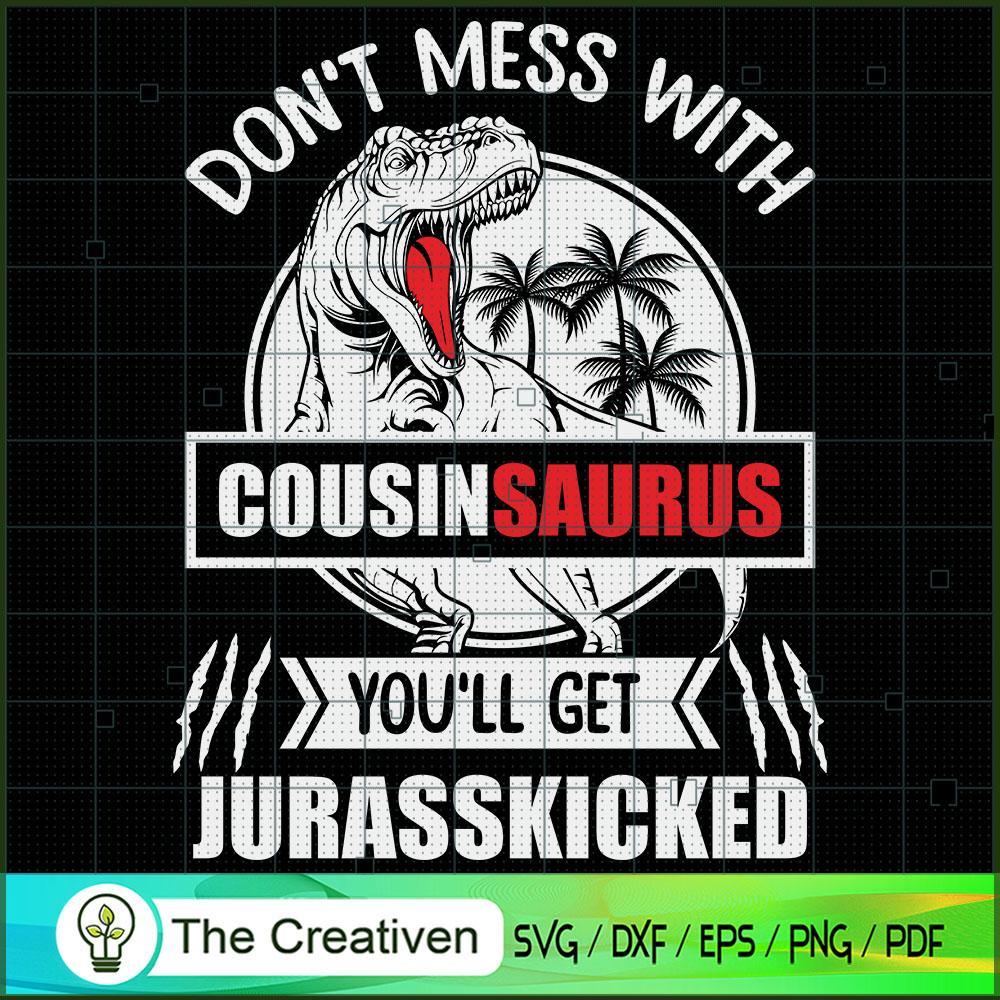 Jurasskicked Dont Mess with SVG Cut File for Cricut Design 25084 1 Jurasskicked Dont Mess with SVG Cut File for Cricut Design 25084