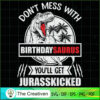 Jurasskicked Dont Mess W Bir SVG Cut File for Cricut 3 1 copy 83