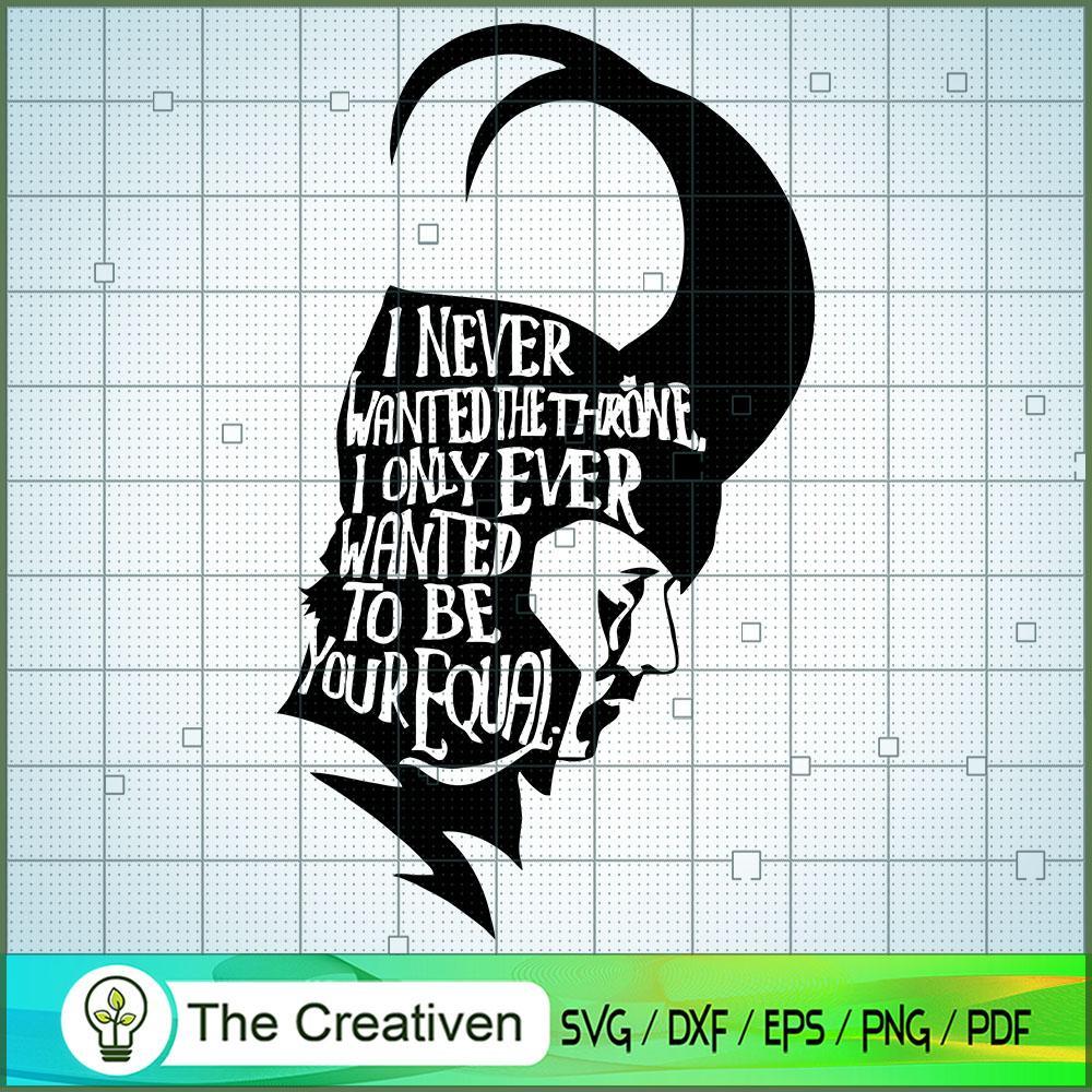 I Never Wanted The Throne I SVG Cut File for Cricut 1 I Never Wanted The Throne I SVG Cut File for Cricut