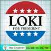 Loki For President SVG Cut File for Cricut & Silhouette 2 12 copy 80