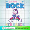 Ready to Rock 4th Grade SVG, Unicorn SVG, Back To School SVG