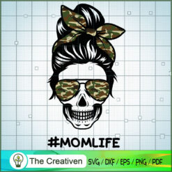 Momlife Messy Bun Skull SVG, Mom Life SVG, Messy Bun SVG