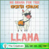 No Drama for This Eighth Gra SVG Cut File for Cricut 2 5 copy 84