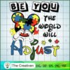 Be You The World Will Adjust SVG, Autism SVG, Mickey Disney SVG 2 20 copy 71