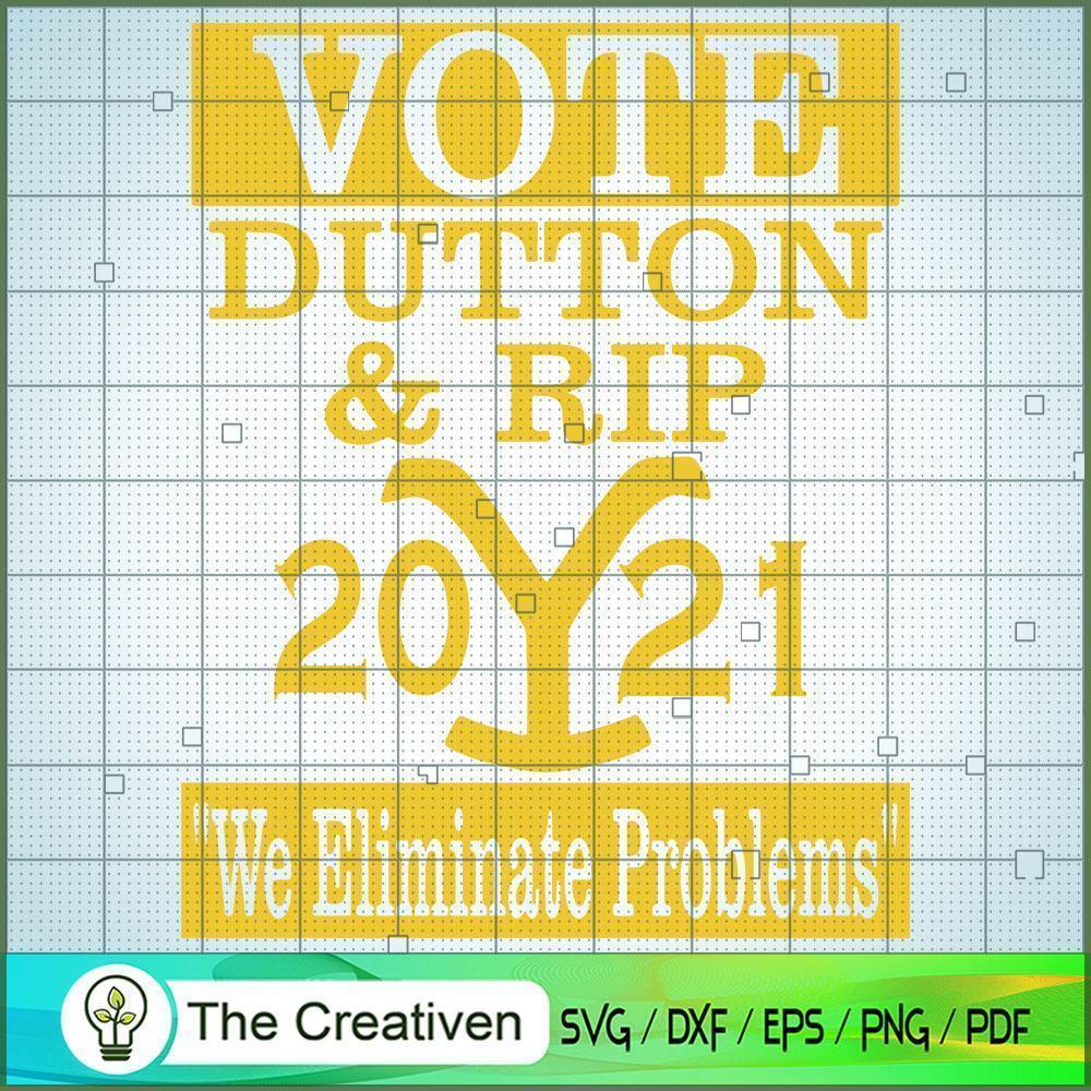 Vote Dutton and RIP 2021 SVG, Yellowstone SVG, Cowboy SVG 1 Vote Dutton and RIP 2021 SVG, Yellowstone SVG, Cowboy SVG