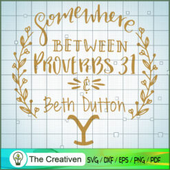 Some Where Between Prove BBS SVG Cut File for Cricut