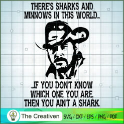 There's Sharks and Minnows i SVG Cut File for Cricut