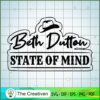 Beth Dutton State Of Mind SVG Cut File for Cricut & Si Design 23222 2 Yellowstone 33 copy
