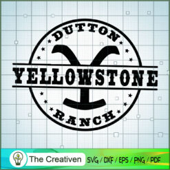 Yellowstone Dutton Ranch SVG Cut File for Cricut & Sil Design 23184