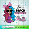 Birthday Girl June SVG, Birthday Girl SVG, Black Women SVG 3 20 copy 69