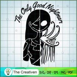 Jack and Sally The Only Good SVG Cut File for Cricut