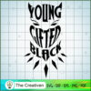 Young Gifted Black Panther SVG Cut File for Cricut & Silhouette 2 24 copy 64