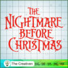 The Nightmare Before Christm SVG Cut File for Cricut Design 21676