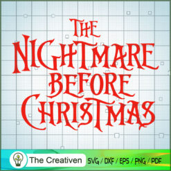 The Nightmare Before Christm SVG Cut File for Cricut Design 21676