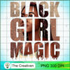 Black Girl Magic PNG, Black Woman PNG, Magic Girl PNG