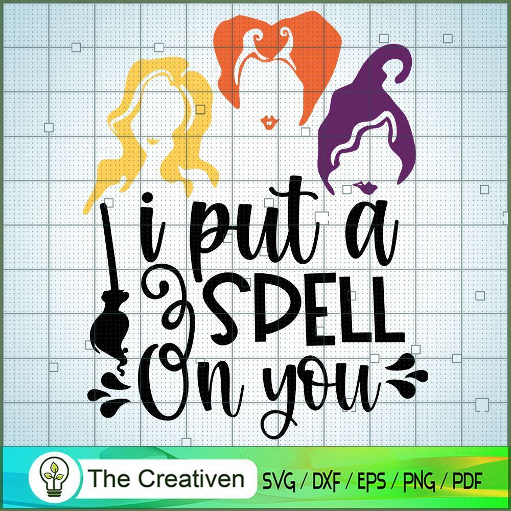 I Put A Spell On You SVG Cut File for Cricut & Silhoue Design 20838 1 I Put A Spell On You SVG Cut File for Cricut & Silhoue Design 20838
