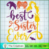 Best Sister Witches Ever SVG Cut File for Cricut & Silhouette