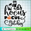 Hocus Pocus Bitches SVG Cut File for Cricut & Silhouette