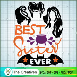 Best Sister Ever SVG Cut File for Cricut & Silhouette