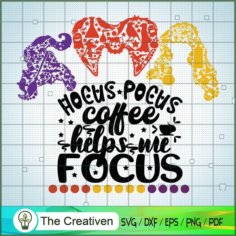 Hocus Pocus Coffee Help Me Focus SVG Cut File for Cricut & Silhouette 1 Hocus Pocus Coffee Help Me Focus SVG Cut File for Cricut & Silhouette