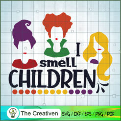 I Smell Children Hocus Pocus SVG Cut File for Cricut & Design 20660