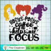 Coffee Help Me Focus SVG Cut File for Cricut & Silhouette