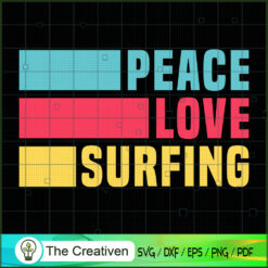 Peace Love Surfing SVG Cut File for Cricut & Silhouette