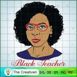 Black Teacher Woman Back to  SVG Cut File for Cricut
