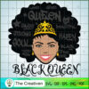 Black Queen, Black History SVG, Afro Woman SVG, Black Woman SVG 3 19 copy 65