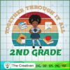 Black Girl 2nd Grade Back to SVG Cut File for Cricut 2 13 copy 67