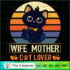 Wife Mother Cat Lover SVG, Mommy SVG, Mother SVG 2 93 copy 7