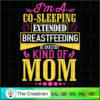 I'm A Co-Sleeping Kind of Mo SVG Cut File for Cricut