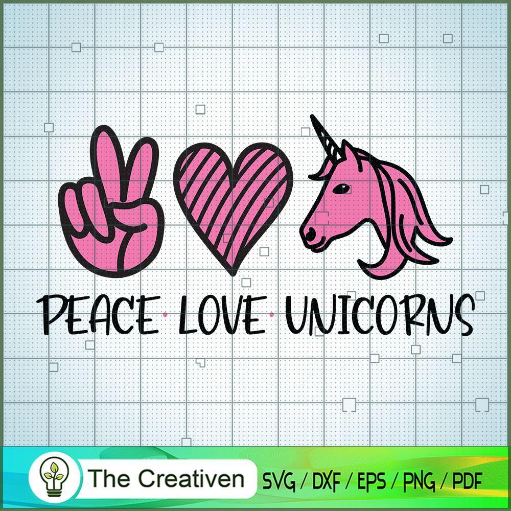 Peace Love Unicorns SVG, Unicorns SVG, Love Peace SVG 1 Peace Love Unicorns SVG, Unicorns SVG, Love Peace SVG