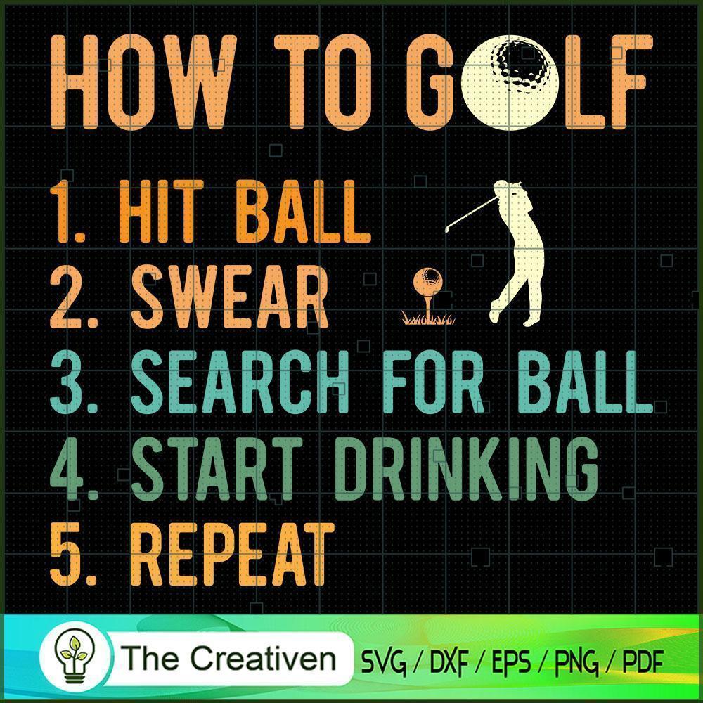 How to Golf Funny SVG Cut File for Cricut & Silhouette 1 How to Golf Funny SVG Cut File for Cricut & Silhouette