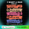 I Want A Man Who is... Yep PNG Clipart – Transparent D Design 18981