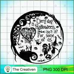 Every day is Halloween isn't I PNG Clipart Download