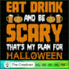 Eat Drink and Be Scary Halloween SVG Cut File for Cricut & Silhouette 3 49 copy 25