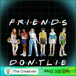 Friends Dont Lie PNG, Friends PNG, Trending PNG