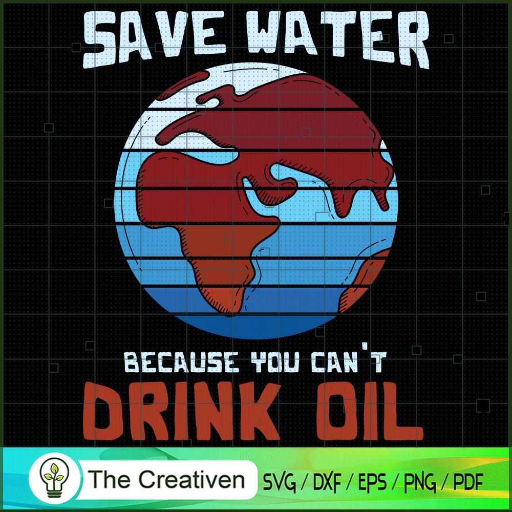 Save Water Because You Can't SVG Cut File for Cricut 1 Save Water Because You Can't SVG Cut File for Cricut