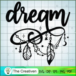 Dream Bohemian Mystic Quote SVG Cut File for Cricut & Silhouette