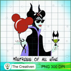 Maleficent Mispress Of All Wine PNG, Halloween PNG, Horror PNG