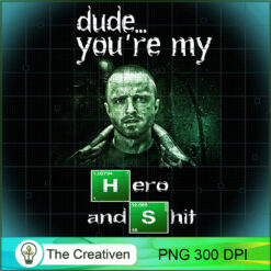 Due You're My Hero And Shit PNG, Halloween PNG, Horror PNG