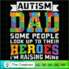 Autism Dad People Look Up to SVG Cut File for Cricut 2 74 copy 11