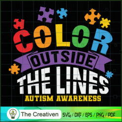 Color Outside the Lines Autism Awarene SVG Cut File fo Design 17693