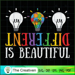 Different is Beautiful Autis SVG Cut File for Cricut Design 17694