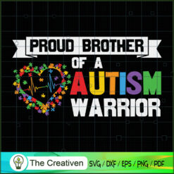 Proud Brother of a Autism Warrior SVG Cut File for Cricut & Silhouette