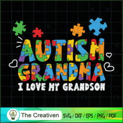 Autism Grandma I Love My Grandson SVG Cut File for Cricut & Silhouette
