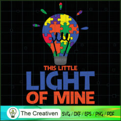 This Little Light of Mine Autism SVG Cut File for Cricut & Silhouette